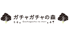 Gachagacha no mori